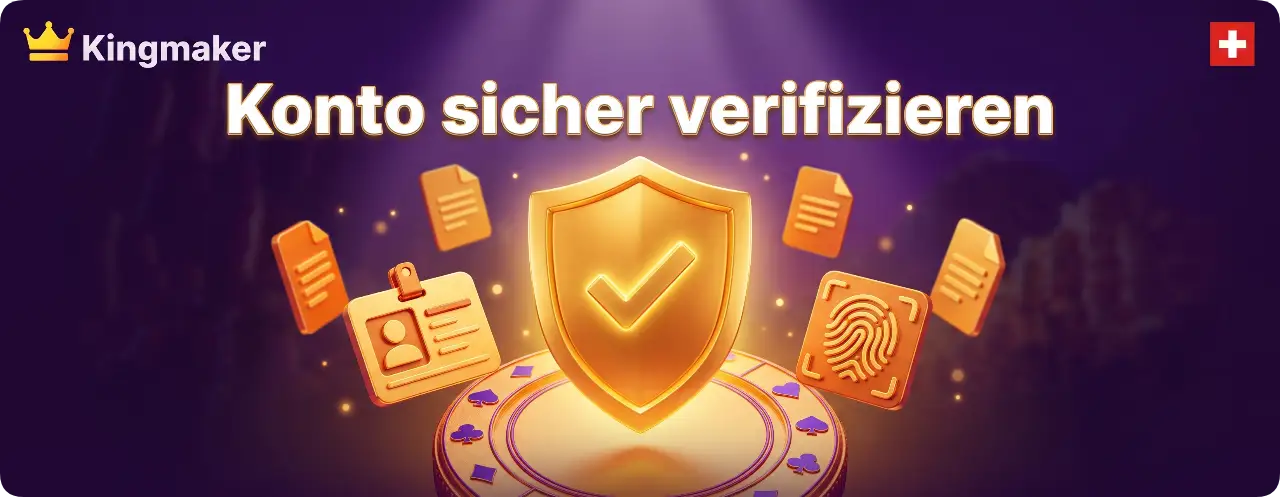 Kingmaker Konto verifizieren vor der ersten Auszahlung
