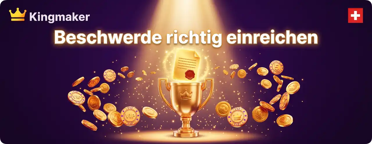 Kingmaker Auszahlung verweigert, Schritt-für-Schritt Beschwerdeanleitung