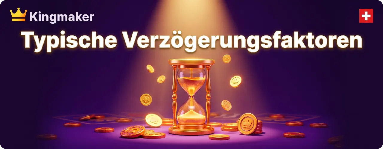 Kingmaker Casino Auszahlung Verzögerungen und ihre häufigsten Ursachen